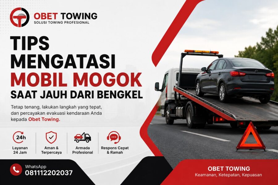 Tips Mengatasi Mobil Mogok Saat Jauh Dari Bengkel
